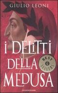 I delitti della Medusa (Dante Alighieri #1) by Giulio Leoni