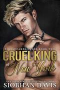 Cruel King of New York (The Accardi Twins #2) by Siobhan Davis