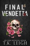 Final Vendetta by T.K. Leigh