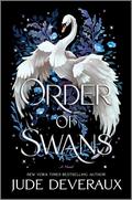 Order of Swans (The Blue Swan duology #1) by Jude Deveraux