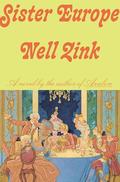 Sister Europe by Nell Zink