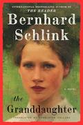 The Granddaughter by Bernhard Schlink, Charlotte Collins