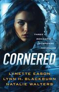 Cornered by Lynette Eason