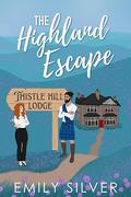 The Highland Escape by Emily Silver