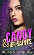 Candy & Her Saints (Pack Bonds #7) by Rosemary A. Johns