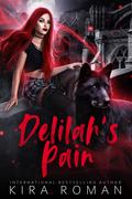 Delilah’s Pain by Kira Roman
