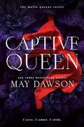 Captive Queen by May Dawson