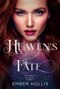 Heaven's Fate (Pandorax Academy #3) by Ember Hollis