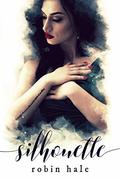 Silhouette by Robin Hale