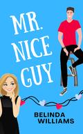 Mr. Nice Guy by Belinda Williams