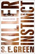Killer Instinct (Killer Instinct #1) by S.E. Green