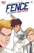 Fence Challengers: Sweet Sixteen #1 (Fence: Challengers (Single Issues) #2) by C.S. Pacat