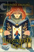 Illustrated Girl (The Chronicles of Lucitopia #1) by Josephine Angelini