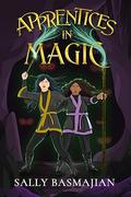 Apprentices in Magic by Sally Basmajian