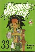 Shaman King 33 (Shaman King #33) by Hiroyuki Takei