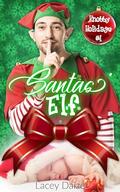 Santas' Elf (Knotty Holidays #1) by Lacey Daize
