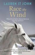 Race the Wind (The One Dollar Horse #2) by Lauren St. John