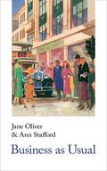 Business as Usual by Jane Oliver, Ann Stafford