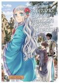 The Eccentric Doctor of the Moon Flower Kingdom Vol. 7 (Gekkakoku Kiiden #7) by Tohru Himuka