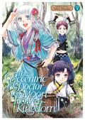 The Eccentric Doctor of the Moon Flower Kingdom Vol. 5 (Gekkakoku Kiiden #5) by Tohru Himuka