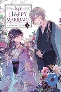 My Happy Marriage (Light Novel), Vol. 5 (My Happy Marriage (Light Novel) #5) by Tsukiho Tsukioka