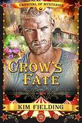 Crow's Fate by Kim Fielding