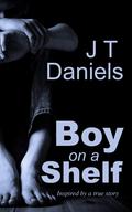 Boy on a Shelf by J.T. Daniels