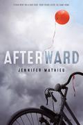 Afterward by Jennifer Mathieu