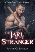The Jarl and the Stranger (Living Past: Vikings #0) by Annie O. Liberty