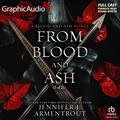 From Blood and Ash (Part 1 of 2) [Dramatized Adaptation] (Blood and Ash [Dramatized Adaptation] #1, Part 1) by Michael John Casey