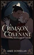 A Crimson Covenant (Nightwalkers of Concord #1) by Aimee Donnellan