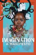 Imagination: A Manifesto (Norton Shorts #1) by Ruha Benjamin