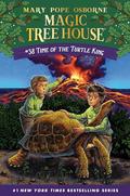 Time of the Turtle King (Magic Tree House #38) by Mary Pope Osborne