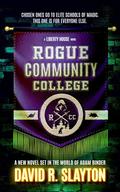 Rogue Community College by David R. Slayton