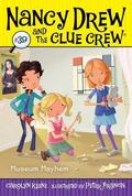 Museum Mayhem (Nancy Drew and the Clue Crew #39) by Carolyn Keene