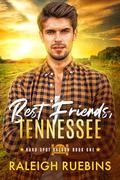 Best Friends, Tennessee by Raleigh Ruebins