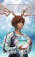 If Wishes Were Fishes (Sixth Sense Investigations #2) by Meredith Katz