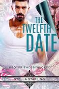 The Twelfth Date ( #boyfriendsbybLoved) by Stella Starling