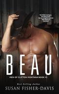 Beau Men of Clifton, Montana Book 41 by Susan Fisher-Davis