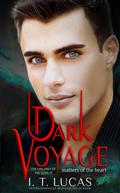Dark Voyage Matters of the Heart (The Children of the Gods #77) by I.T. Lucas