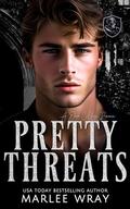 Pretty Threats (Dark Knights #4) by Marlee Wray