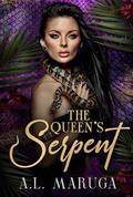 The Queen's Serpent by A.L. Maruga