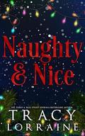 Naughty & Nice by Tracy Lorraine