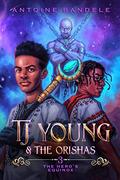 The Hero's Equinox: An Old Gods Story (TJ Young & The Orishas #3) by Antoine Bandele