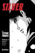 Silver Volume 3 (Silver #3) by Stephan Franck