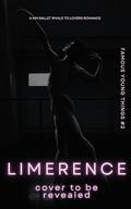 Limerence: A MM Rivals to Lovers Ballet Romance by Scarlett Drake