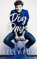 Dog Days by Kelly Fox