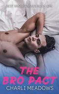 The Bro Pact (Best Bros Forever #1) by Charli Meadows