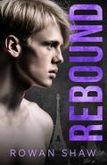 Rebound (Rewind #4) by Rowan Shaw