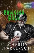 Running Back (Sporting Pride #1) by Charity Parkerson
